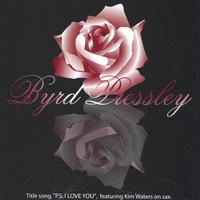Byrd Pressley : PS I Love You