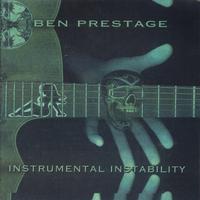 Ben Prestage : Instrumental Instability