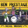 BEN PRESTAGE: Real Music