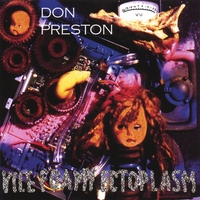 Don Preston : Vile Foamy Ectoplasm