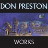 DON PRESTON: Works