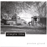 Preston Girard : Simple Life