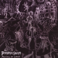 PRESTON SWIFT: Animals In Space