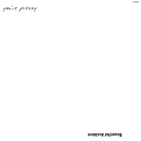 YOU'RE PRETTY: Beautiful Accident