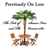 PREVIOUSLY ON LOST: The Tale of Season 4 and the Oceanic Six