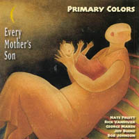 PRIMARY COLORS: Every Mother's Son