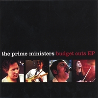 The Prime Ministers : Budget Cuts EP