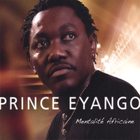 Prince Eyango : Mentalite Africaine