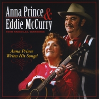 Anna Prince & Eddie McCurry : Anna Prince Writes Hit Songs!