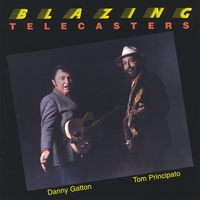 Tom Principato And Danny Gatton : Blazing Telecasters