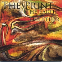 The Print : The Earth and The Ether