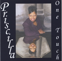 Priscilla : One Touch