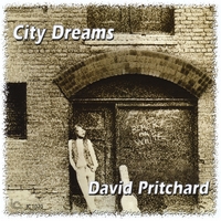 DAVID PRITCHARD: City Dreams