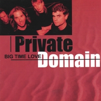 PRIVATE DOMAIN: Big Time Love