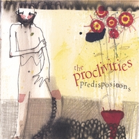 THE PROCLIVITIES: Predispositions