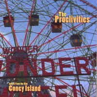 THE PROCLIVITIES: Music From The Film 