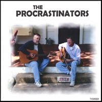 The Procrastinators : The Procrastinators