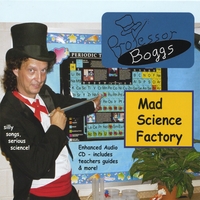 Professor Boggs : Mad Science Factory
