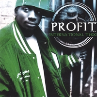PROFIT: International Thug