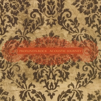 Profunda~Rock : Acoustic Journey