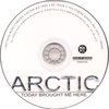 ARCTIC: Today Brought Me Here