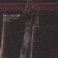Projektor : Red Wolf Glass