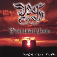 Prominent Sons : Dawn Till Dusk