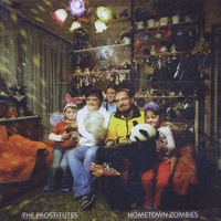 The Prostitutes : Hometown Zombies