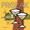 BRUCE LASH: Prozak for Lovers II