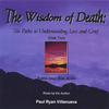 PAUL RYAN VILLANUEVA: Wisdom of Death Disk Two