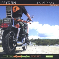 Prydein : Loud Pipes (save lives)