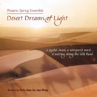 Phoenix Spring Ensemble : Desert Dreams of Light