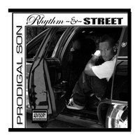 PRODIGAL SON: Rhythm & Street