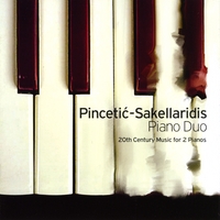 Pincetic - Sakellaridis Piano Duo : 20th Century Music for two Pianos
