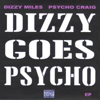 Psycho Craig : DIZZY GOES PSYCHO_ep
