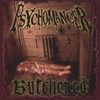 PSYCHOMANCER: Butchered