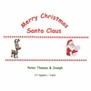 PETER THOMAS AND JOSEPH: Merry Christmas Santa Claus