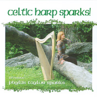 Phyllis Taylor Sparks : Celtic Harp Sparks!