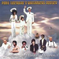 Pinky Tuscadero's WhiteKnuckle AssFuck : Halfway to Honkey Heaven