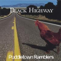 Puddletown Ramblers : Black Highway