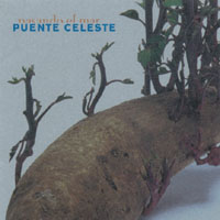 PUENTE CELESTE: Pasando el Mar