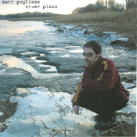 MATT PUGLIESE: River Plaza