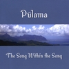 Pūlama: The Song Within The Song