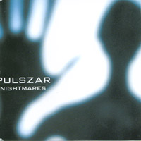 Pulszar : Nightmares