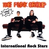 THE PUNK GROUP: International Rock Stars/Tour de Force