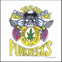 Jason and the Punknecks : Outlaw Cuntry