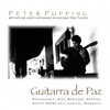 PETER PUPPING: Guitarra De Paz
