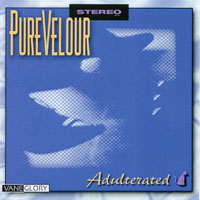 PURE VELOUR: Adulterated