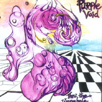 Purple Void : Thru' The Wormhole