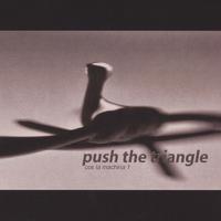 Push The Triangle : Push The Triangle